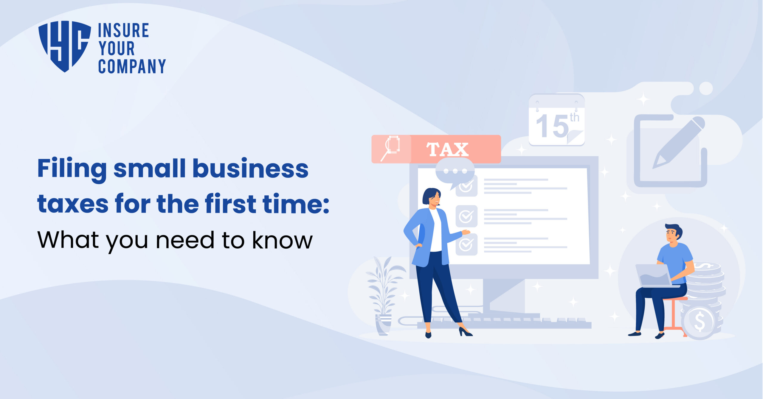 First-Time Small Business Tax Filing Guide for Owners